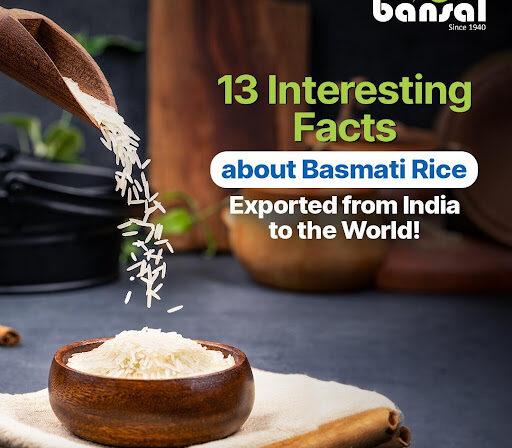 Interesting Facts About Basmati Rice Exported from India to the World